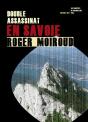 Double Assassinat En Savoie - Preview