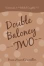 Double Baloney ~~Two~~: (Limericks & **R - Preview