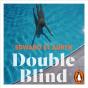 Double Blind - Preview