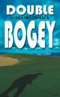 Double Bogey - Preview