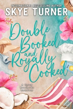 Capa do artigo Double Booked And Royally Cooked, A Spicy Beachside Romcom