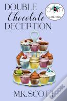 Double Chocolate Deception