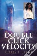 Double Click Velocity