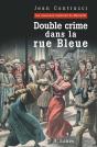Double Crime Dans La Rue Bleue - Preview
