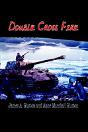 Double Cross Fire - Preview