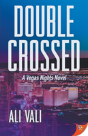 Double-Crossed - Preview