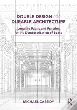 Capa do artigo Double-Design For Durable Architecture