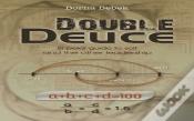Double Deuce