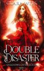 Double Disaster - Preview