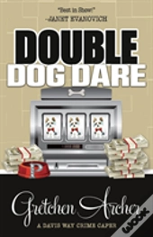 Double Dog Dare