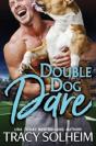 Double Dog Dare - Preview