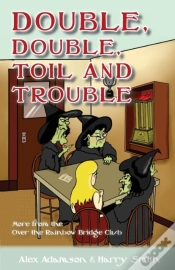 Capa do artigo Double, Double, Toil And Trouble