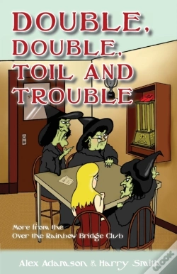 Capa do artigo Double, Double, Toil And Trouble