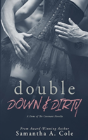 Double Down & Dirty - Preview