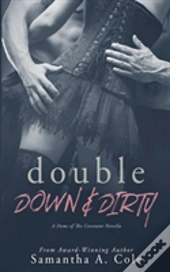 Double Down & Dirty