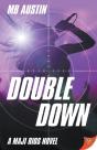 Double Down - Preview