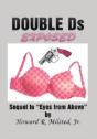 Double Ds Exposed - Preview