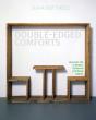 Double-Edged Comforts - Preview
