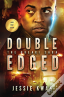 Double Edged