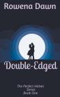 Double-Edged - Preview