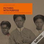 Double Exposure: Pictures With Purpose