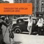 Double Exposure: Through The African American Lens - Preview