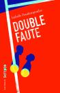 Double Faute - Preview