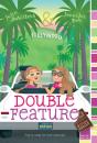 Double Feature - Preview