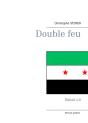 Double Feu - Preview