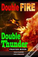 Double Fire Double Thunder Prayer Book