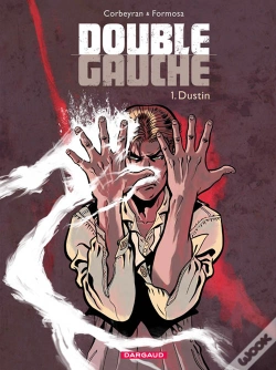 Capa do artigo Double Gauche Tome 1 ; Dustin