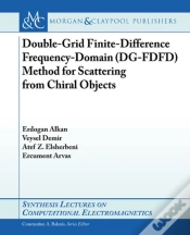 Capa do artigo Double-Grid Finite-Difference Frequency-Domain (Dg-Fdfd) Method For Scattering From Chiral Objects