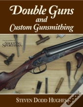 Double Guns And Custom Gunsmithing