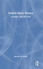 Double Helix History - Preview