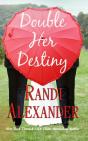 Double Her Destiny - Preview