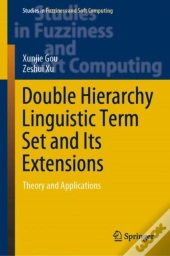 Double Hierarchy Linguistic Term Set And Its Extensions