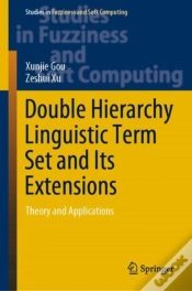 Capa do artigo Double Hierarchy Linguistic Term Set And Its Extensions