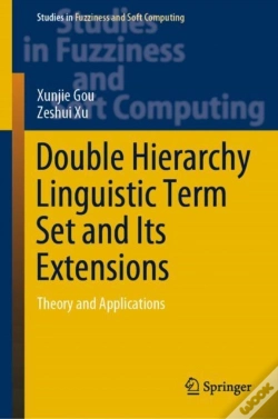 Capa do artigo Double Hierarchy Linguistic Term Set And Its Extensions