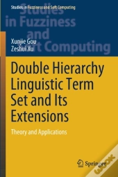 Double Hierarchy Linguistic Term Set And Its Extensions