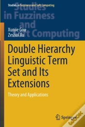 Capa do artigo Double Hierarchy Linguistic Term Set And Its Extensions