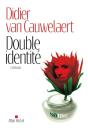 Double Identité - Preview