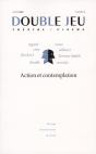 Double Jeu : Double Jeu ; Action Et Contemplation - Preview