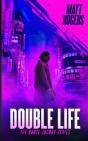 Double Life - Preview