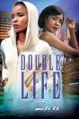 Double Life - Preview