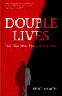 Double Lives - Preview
