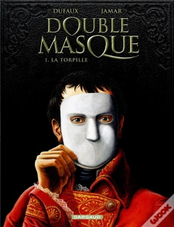 Capa do artigo Double Masque Tome 1 : La Torpille
