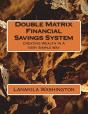 Double Matrix Financial Savings System - Preview