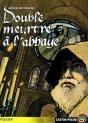 Double Meurtre À L'Abbaye - Preview