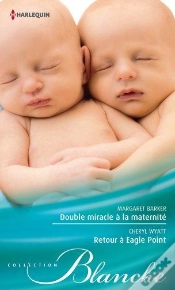 Capa do artigo Double Miracle A La Maternite - Retour A Eagle Point