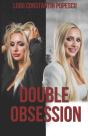 Double Obsession - Preview